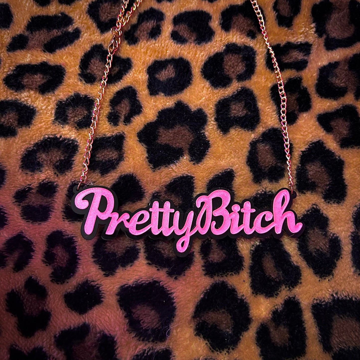 Pretty Bitch Necklace